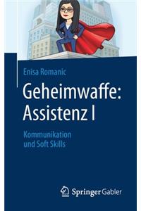 Geheimwaffe: Assistenz I