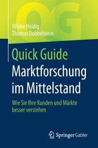 Quick Guide Marktforschung Im Mittelstand