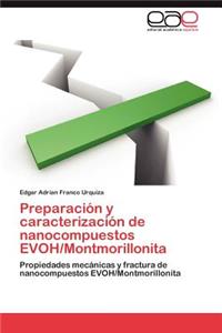 Preparacion y Caracterizacion de Nanocompuestos Evoh/Montmorillonita