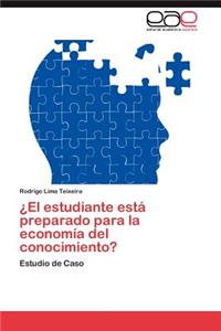 Estudiante Esta Preparado Para La Economia del Conocimiento?