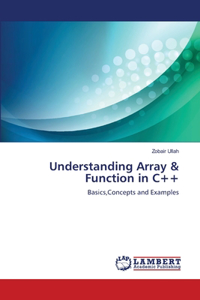 Understanding Array & Function in C++