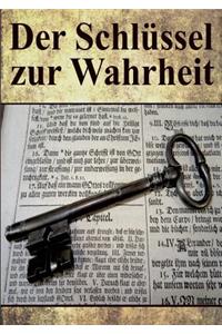 Der Schlüssel zur Wahrheit