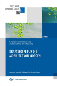 Kraftstoffe für die Mobilität von morgen