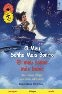 O Meu Sonho Mais Bonito - El meu somni més bonic (português - catalão)
