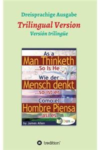 Wie der Mensch denkt, so ist er