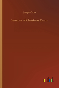 Sermons of Christmas Evans