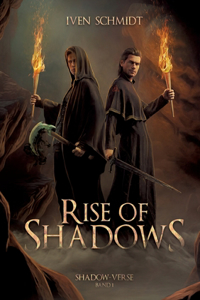 Rise of Shadows