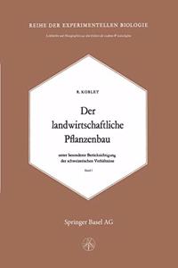 Landwirtschaftliche Pflanzenbau