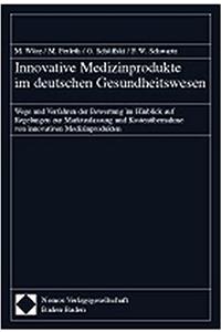 Innovative Medizinprodukte Im Deutschen Gesundheitswesen