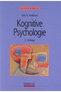 Kognitive Psychologie