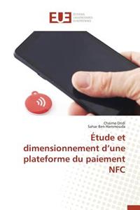 Étude Et Dimensionnement D Une Plateforme Du Paiement Nfc