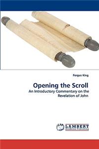 Opening the Scroll
