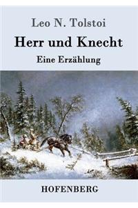 Herr und Knecht