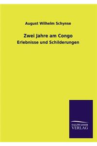 Zwei Jahre Am Congo