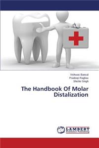 Handbook of Molar Distalization