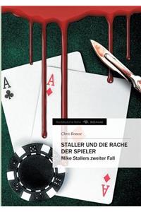 Staller und die Rache der Spieler