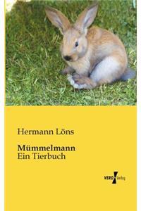 Mümmelmann: Ein Tierbuch