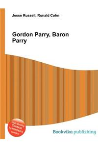 Gordon Parry, Baron Parry