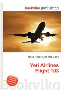 Yeti Airlines Flight 103