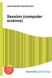 Session (Computer Science)