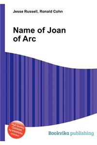 Name of Joan of Arc