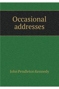 Occasional addresses