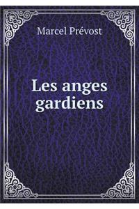 Les Anges Gardiens