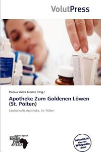 Apotheke Zum Goldenen L Wen (St. P Lten)
