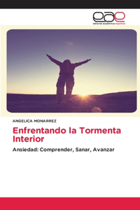 Enfrentando la Tormenta Interior