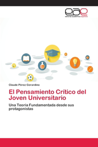 Pensamiento Crítico del Joven Universitario