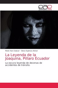 Leyenda de la Joaquina, Pillaro Ecuador