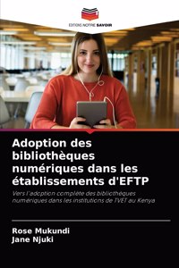 Adoption des bibliothèques numériques dans les établissements d'EFTP
