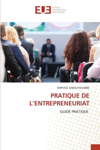 Pratique de l'Entrepreneuriat