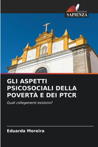 Gli Aspetti Psicosociali Della Povertà E Dei Ptcr