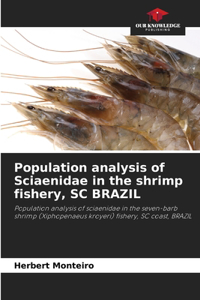 Population analysis of Sciaenidae in the shrimp fishery, SC BRAZIL