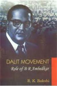 Dalit Movement Role Of B R Ambedkar