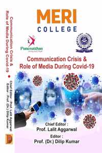 Communication Crisis and Role of Media During Covid-19
