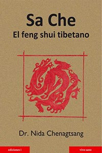 Sa che: El feng shui tibetano