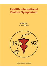 Twelfth International Diatom Symposium