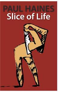 Slice of Life