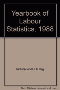 Yearbook of Labour Statistics, 1988