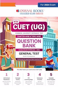 Oswaal CUET (UG) Question Bank Chapter-wise and Topic-wise General Test | For 2024 Exam