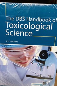 The Dbs Handbook Of Toxicological Science