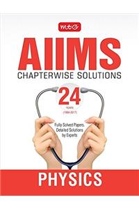 24 Years AIIMS Chapterwise Solutions - Physics