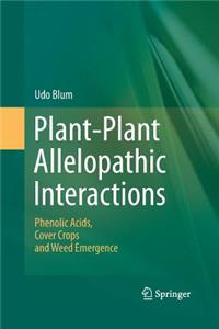 Plant-Plant Allelopathic Interactions