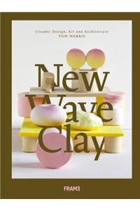 New Wave Clay