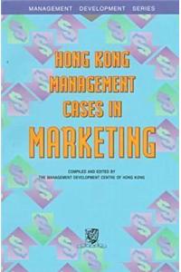Hong Kong Management Cases in Marketing