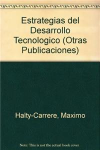 Estrategias del Desarrollo Tecnologico