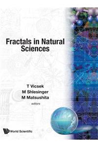 Fractals in Natural Science