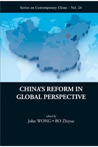 China's Reform in Global Perspective